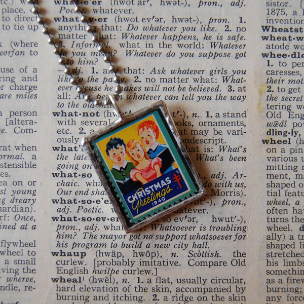 Vintage 1940 Christmas Seals Stamp, up-cycled to 2-sided, hand-soldered glass pendants, Christmas Carolers