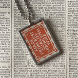 Sewing needle vintage packaging typography,  upcycled to soldered glass pendant