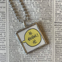 Comic strip speech bubbles - Hello Mom - Sigh! - Peanuts book illustrations up-cycled to soldered glass pendant