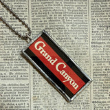 Grand Canyon, National Park travel posters, upcycled hand soldered glass pendant