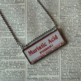Arsenic, Muriatic Acid Poison labels, vintage illustrations upcycled to hand-soldered glass pendant