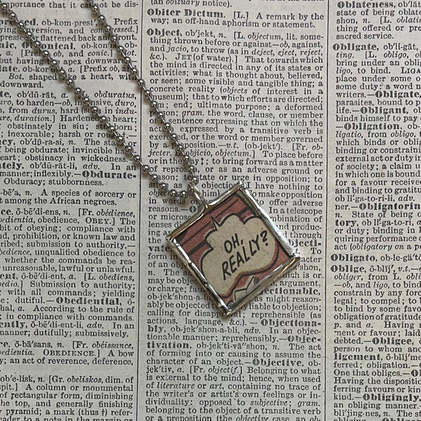 Don't mention it, Beats me, onomatopoeia, vintage comic book illustration, upcycled to soldered glass pendant