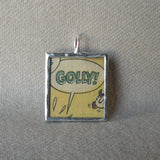 OOOF! GOLLY! Onomatopoeia, vintage comic book illustration, upcycled to soldered glass pendant