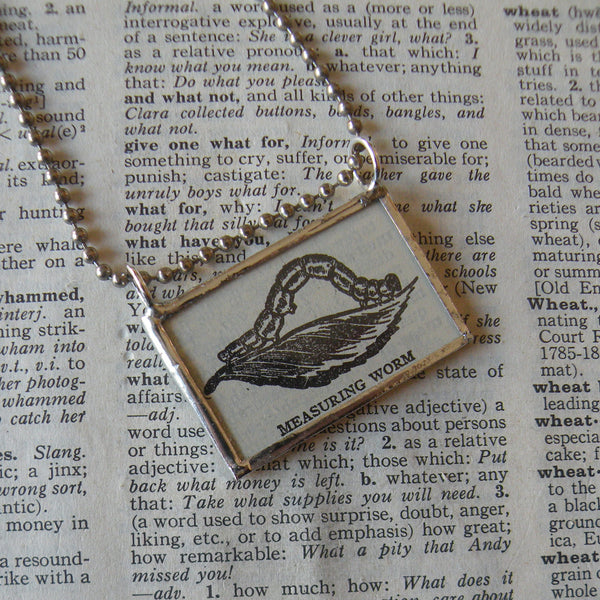 Inch worm, measuring worm, vintage 1930s dictionary illustration, upcycled to soldered glass pendant