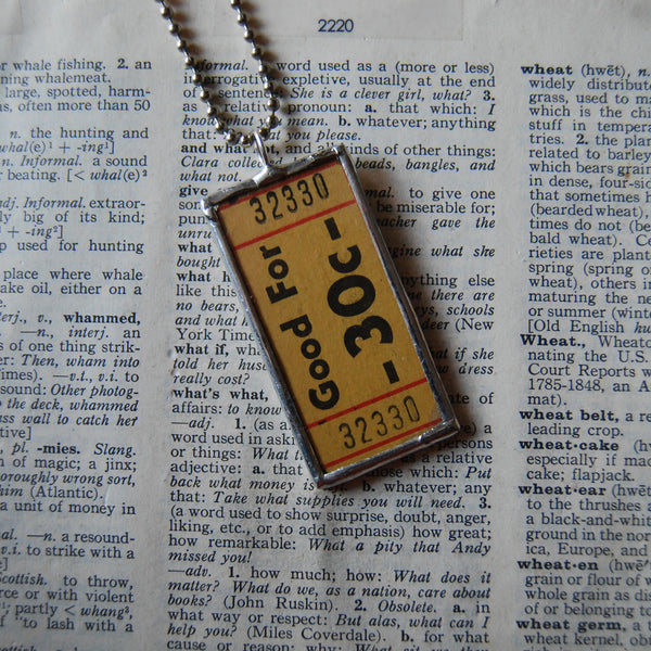 1Vintage carnival ticket, 30 cents, upcycled to soldered glass pendant