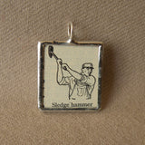 Sledgehammer, vintage 1930s dictionary illustration upcycled to soldered glass pendant